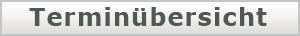 Terminübersicht